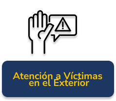 Atención a victimas en el exterior